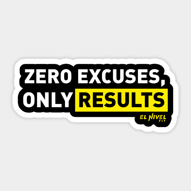 Zero Excuses FITNESS Sticker by EL NIVEL FIT